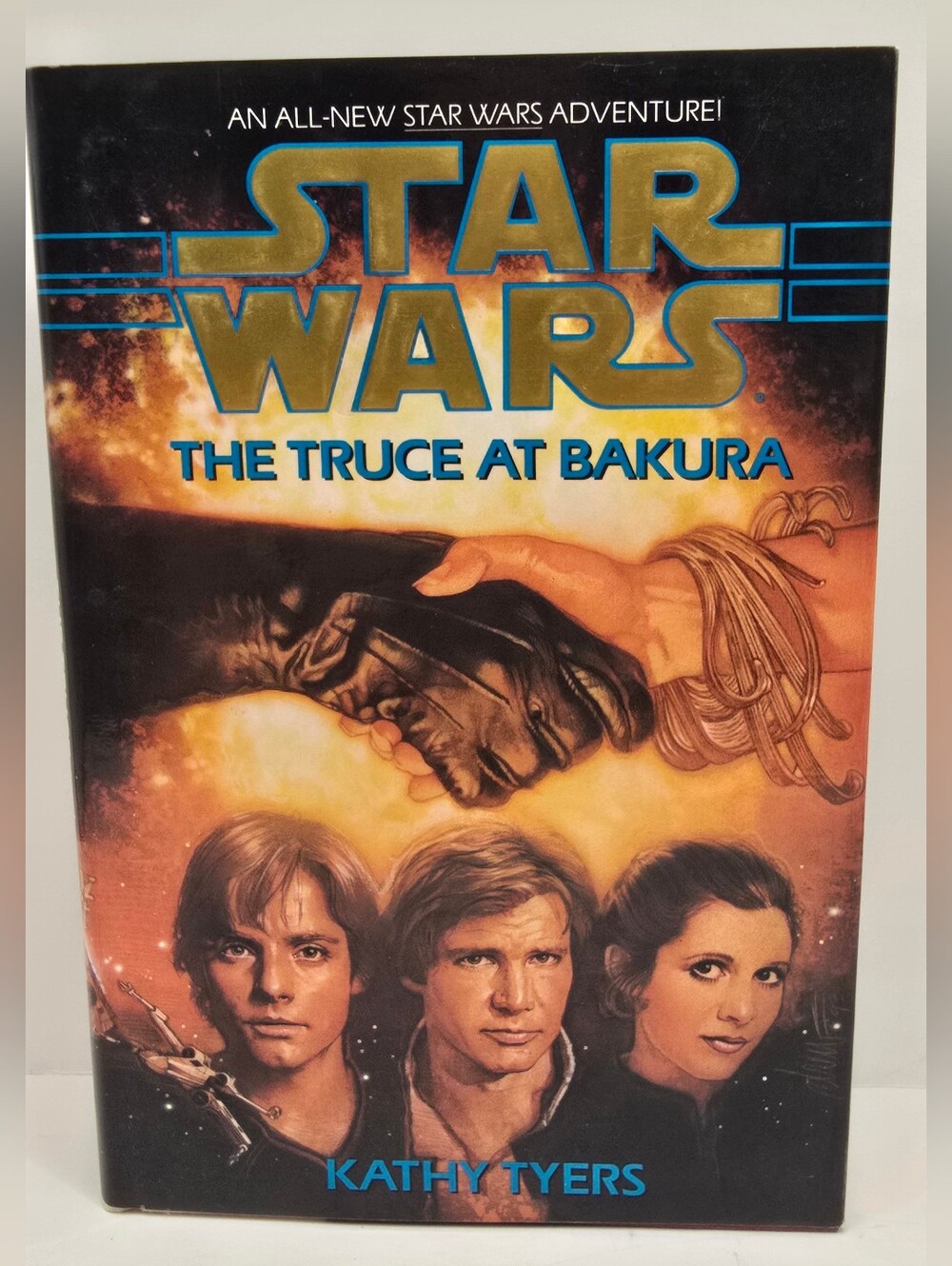 First Edition, Star Wars: The Truce at Bakura by Kathy Tyers Hardback Book 1994